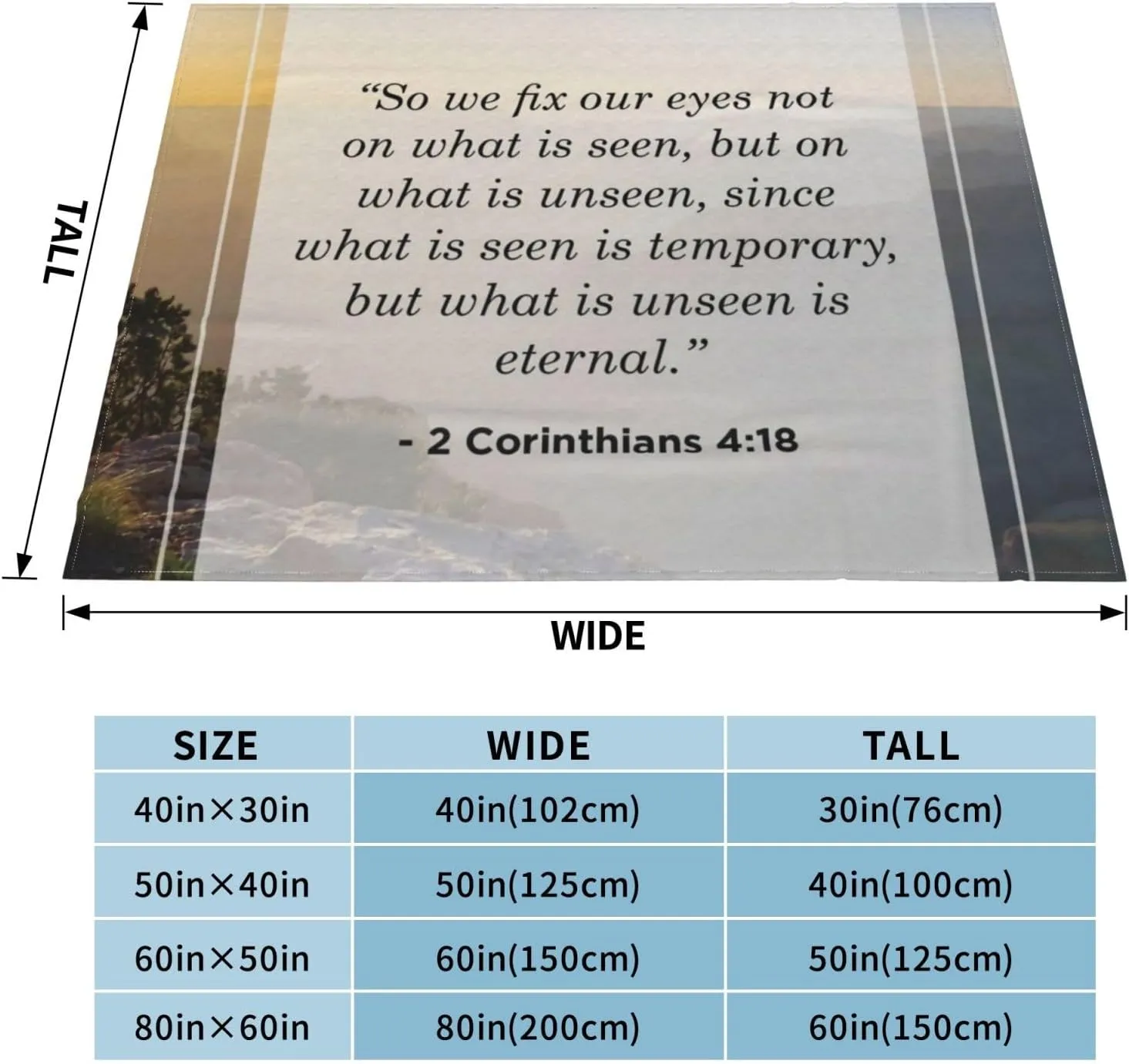 2 Corinthians 4 18 60"X50" Flannel Blanket - 100% Soft Polyester, Lightweight and Warm, Suitable for Families, Camping, Travel