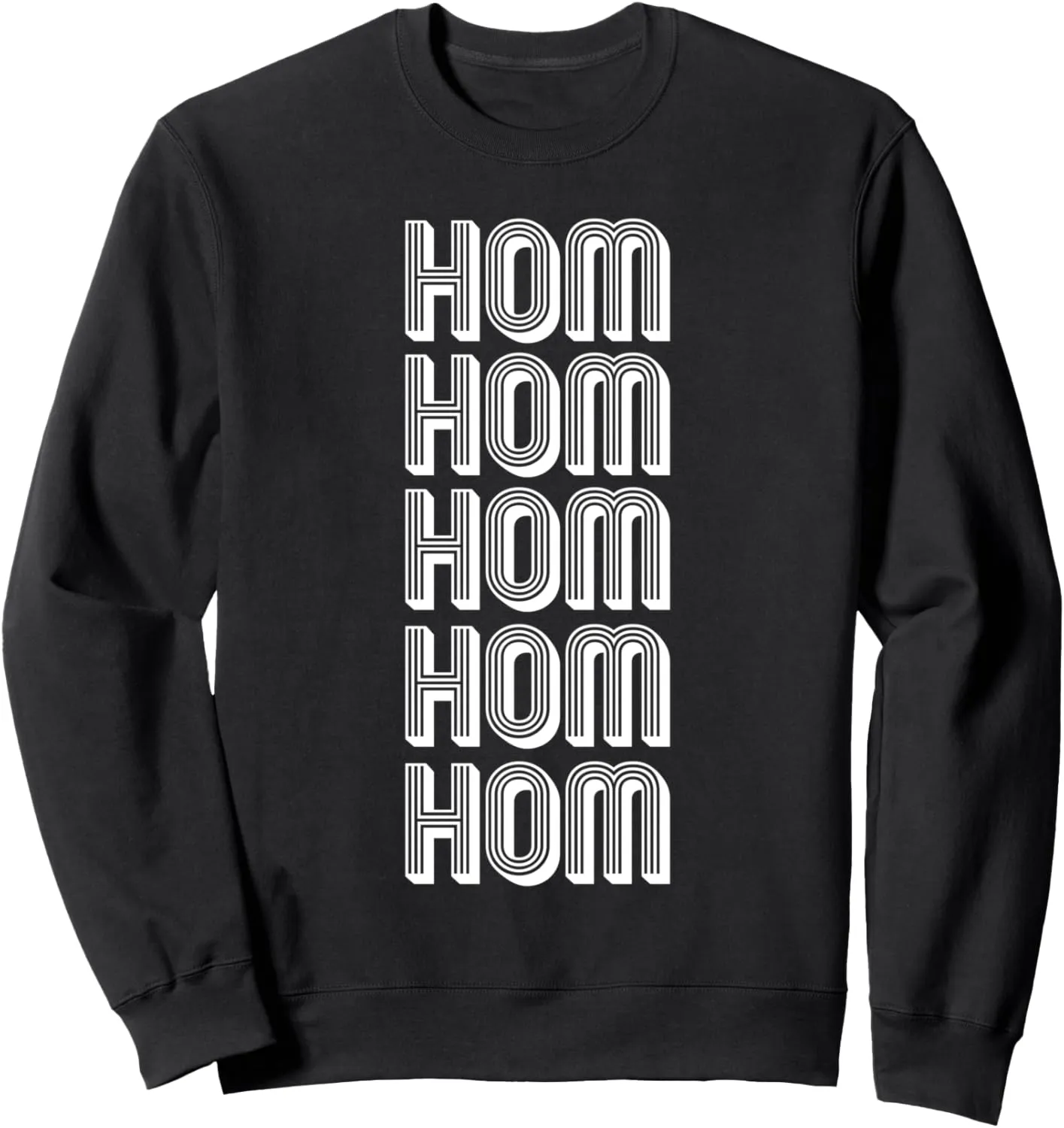 HOM Homer Airport Travel Sweatshirt