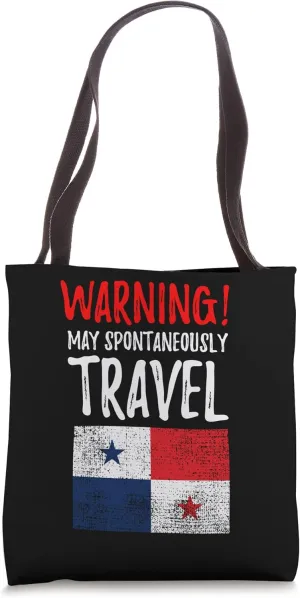 May Spontaneously Travel Panama Panaman Tote Bag