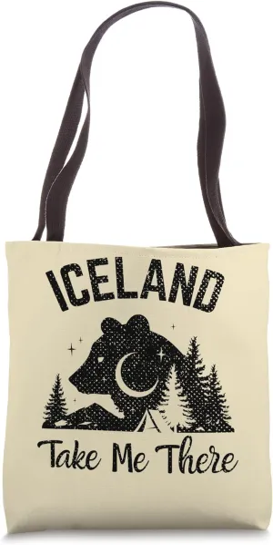 Take Me Travel Vacation Iceland Travel Iceland Tote Bag