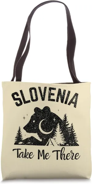 Take Me Travel Vacation Slovenia Travel Slovenia Tote Bag