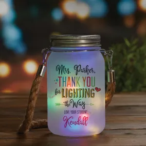 Thank you for Lighting the Way Solar Mason Jar with Colored Lights